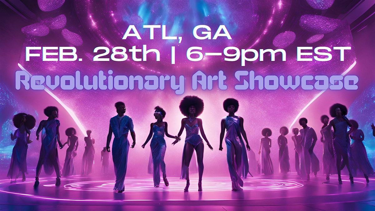 Revolutionary Art Talent Showcase and Fundraiser