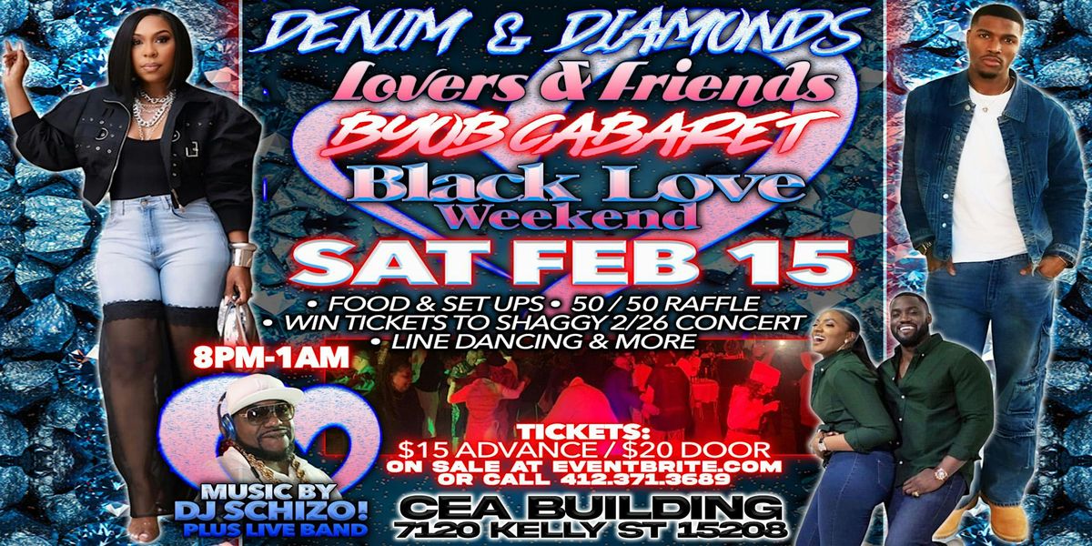 Denim & Diamonds: Lover's & Friends BYOB Cabaret