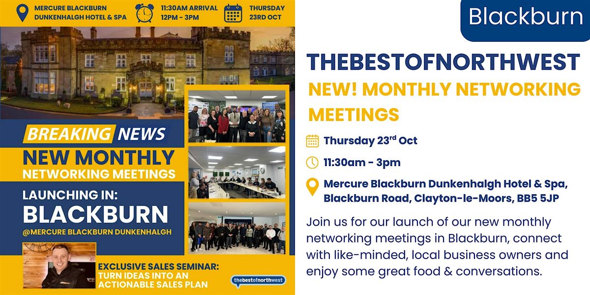 thebestofnorthwest new networking launch - Blackburn - 23rd October 2025