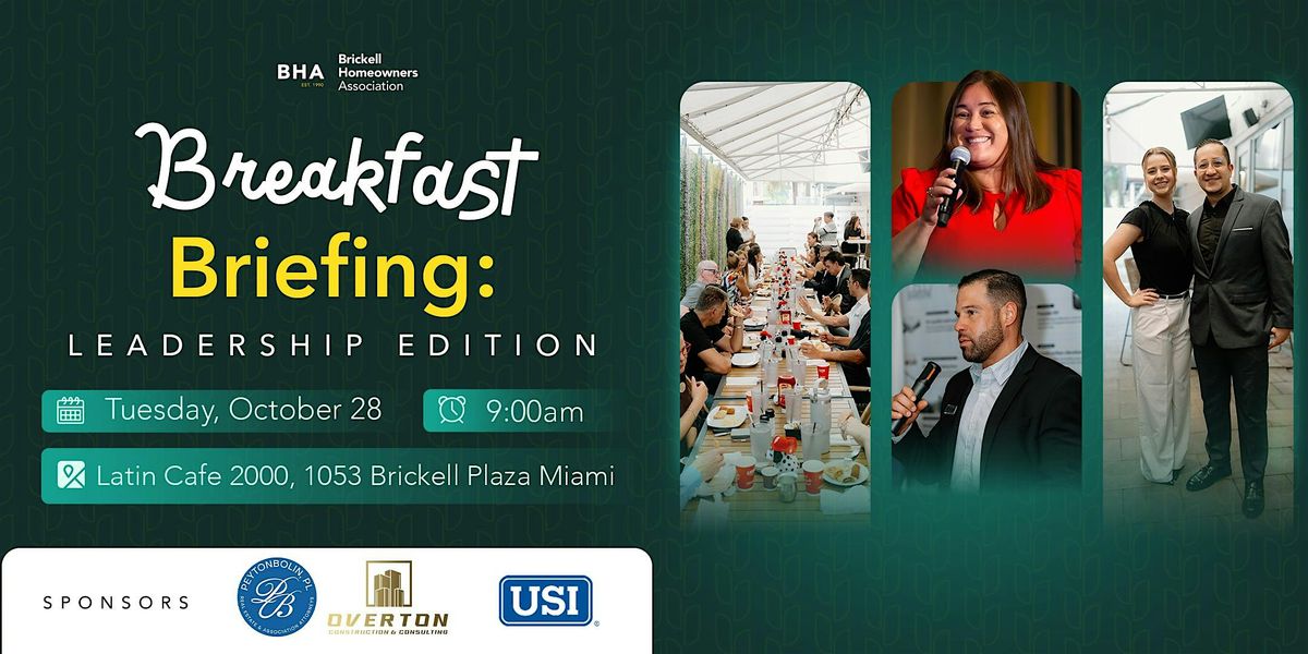 Breakfast Briefing : Leadership Edition