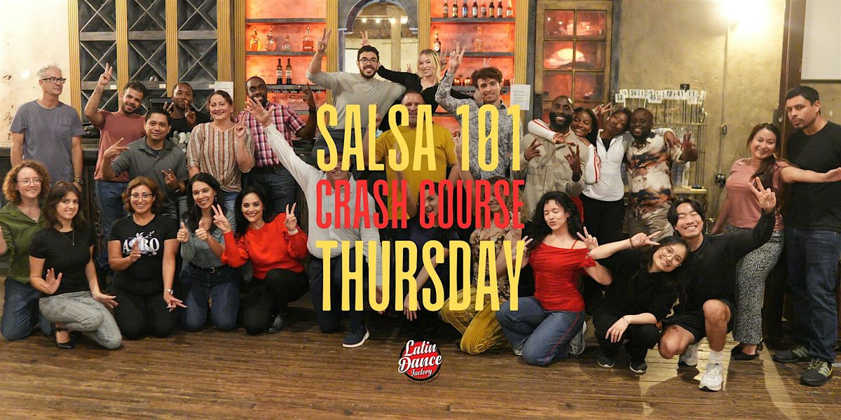 Salsa 101 Crash Course for Absolute Beginners in Houston. Thursday 02\/13