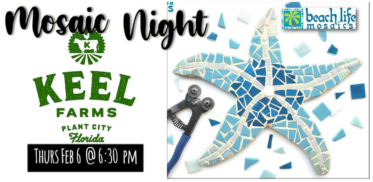 Mosaic Night at Keel Farms