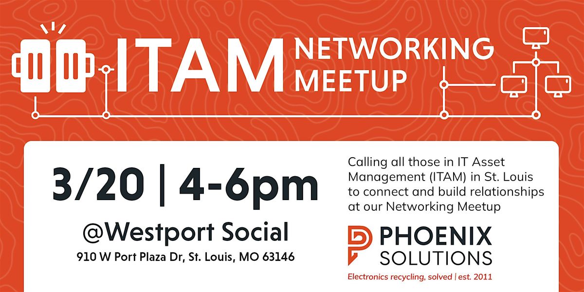 3\/20 | ITAM Networking Meetup @ Westport Social