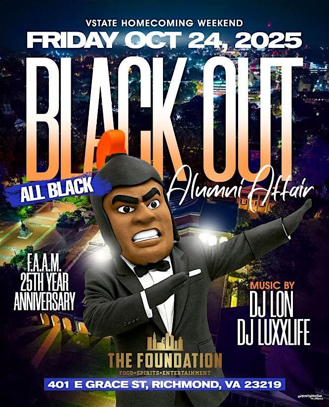 V-STate   BLACK OUT 2025 ( FAAM 25 Year Anniversary)