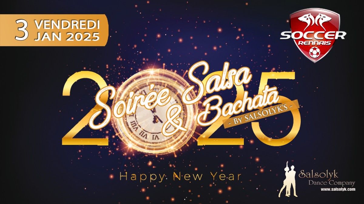 Soir\u00e9e Salsa & Bachata "Happy New Year 2025" By Salsolyk's