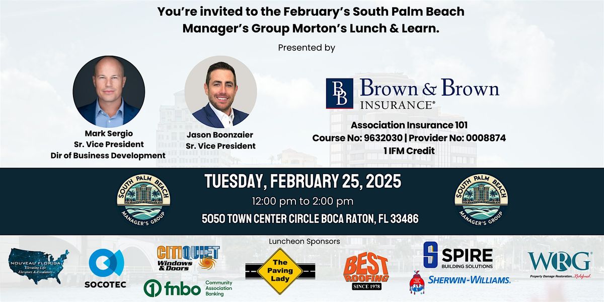 February 2025 South Palm Beach Manager's Lunch & Learn at Morton's Boca