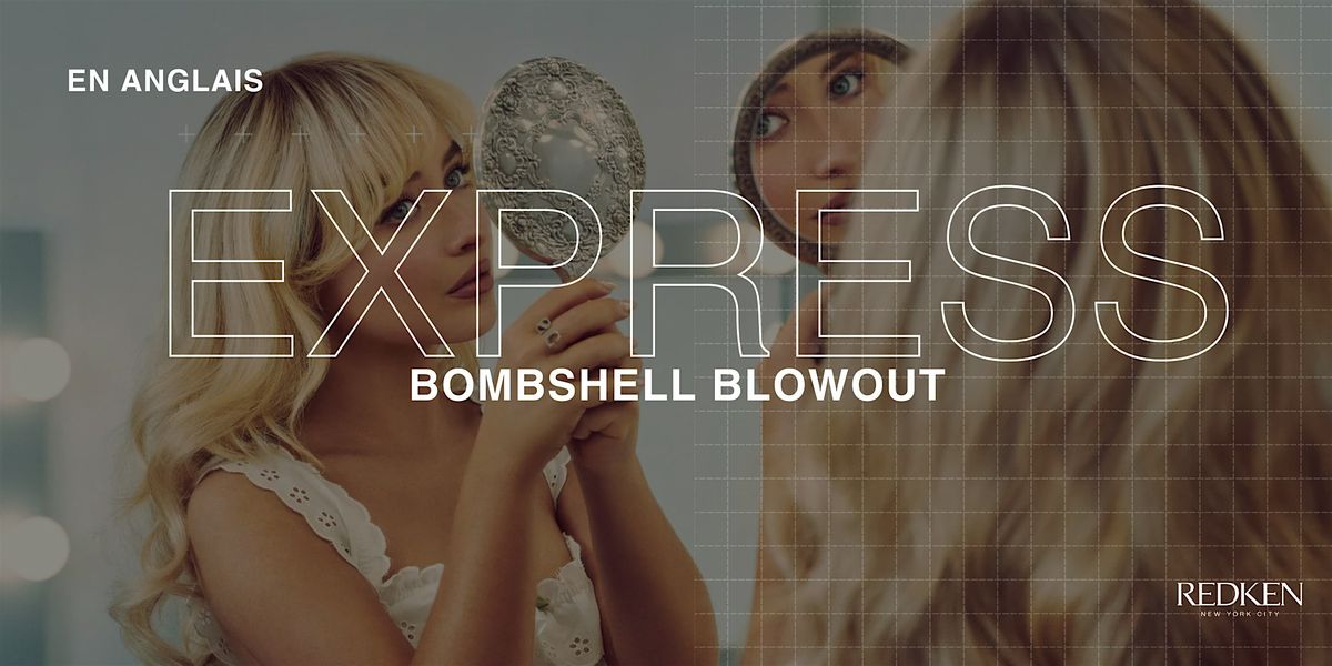 REDKEN CANADA -REDKEN EXPRESS 1\/2 JR. BOMBSHELL BLOWOUT AM