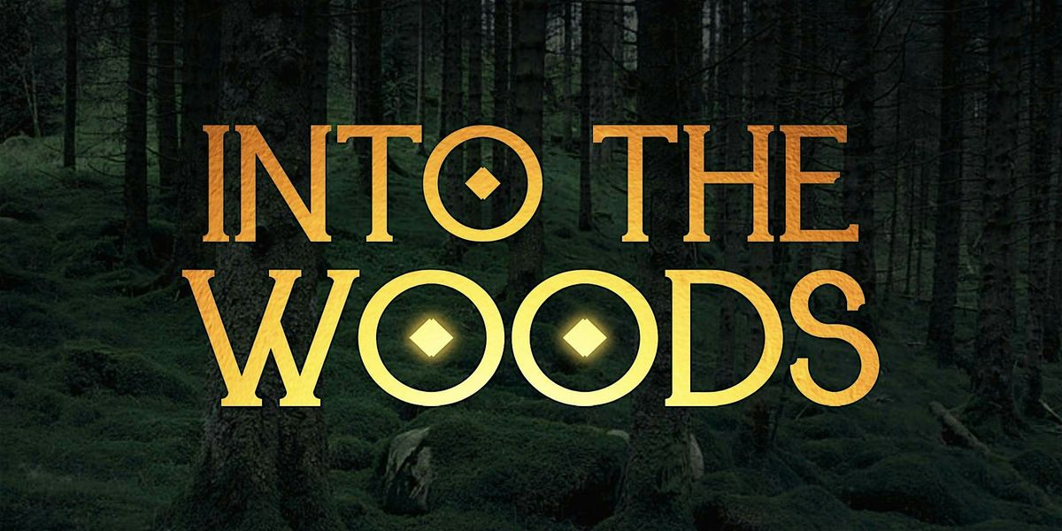Into The Woods
