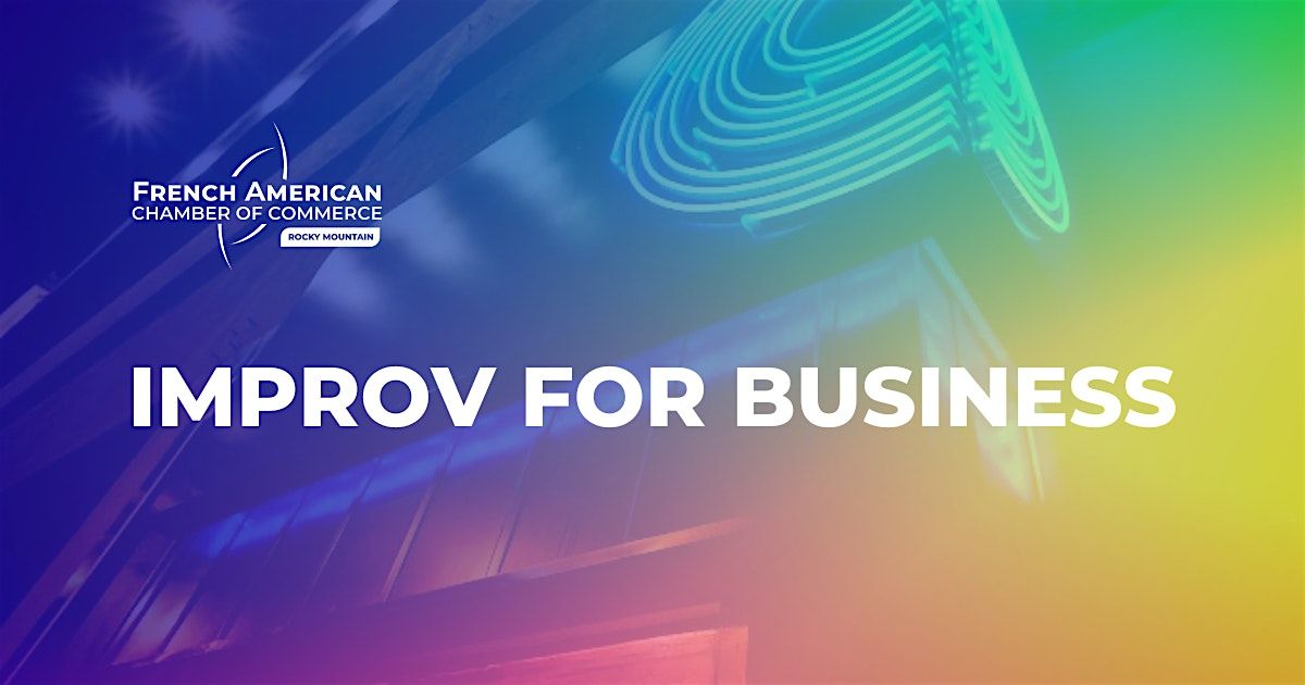 Improv for Business Workshop