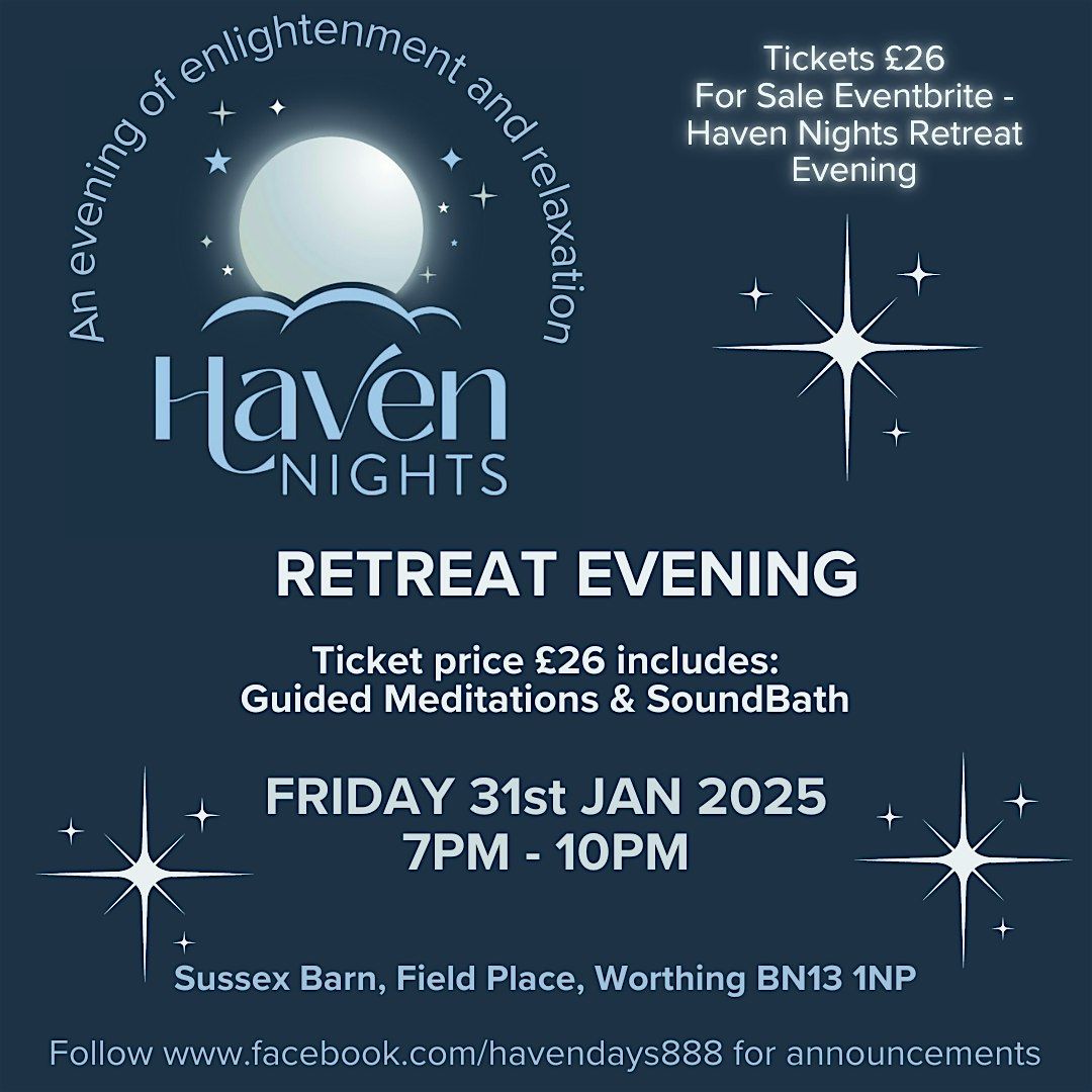 HAVEN NIGHTS RETREAT EVENING