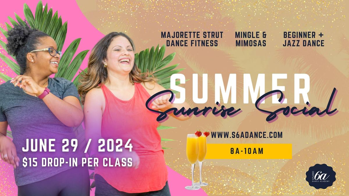 Saturday Summer Sunrise Social : Adult Dance & Fitness Classes (Beginner + Level)