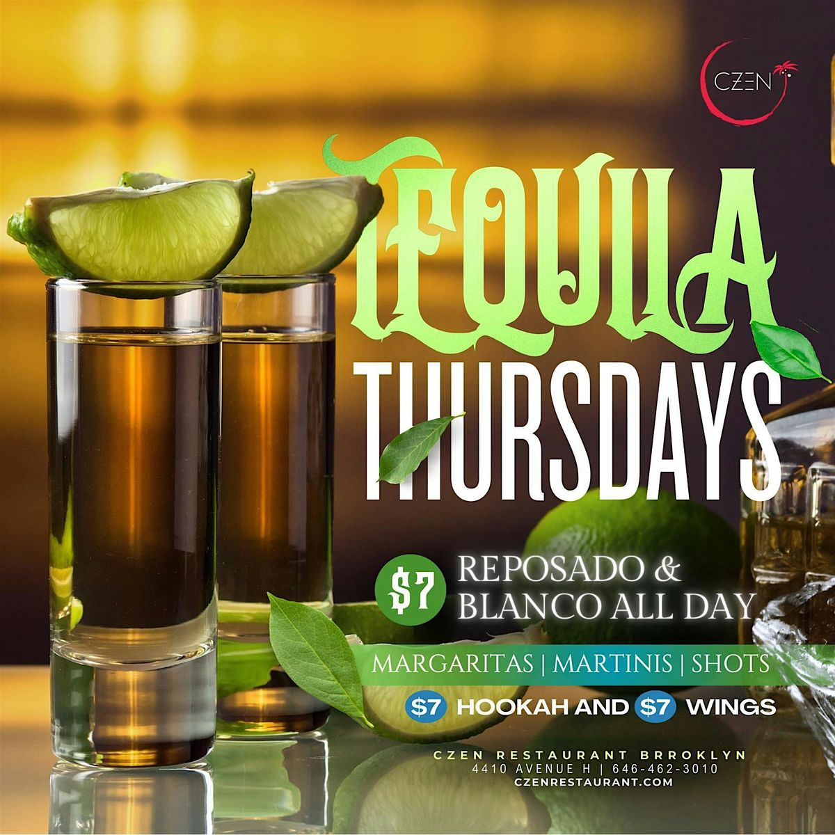 Tequilla Thursdays $7 Drinks $7 Wings  $ 7 Hookah