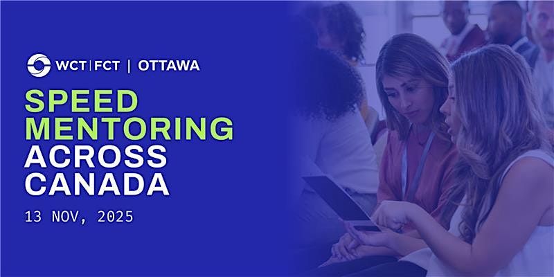 Speed Mentoring: WCT NCR\u2019s First Signature Event in Ottawa