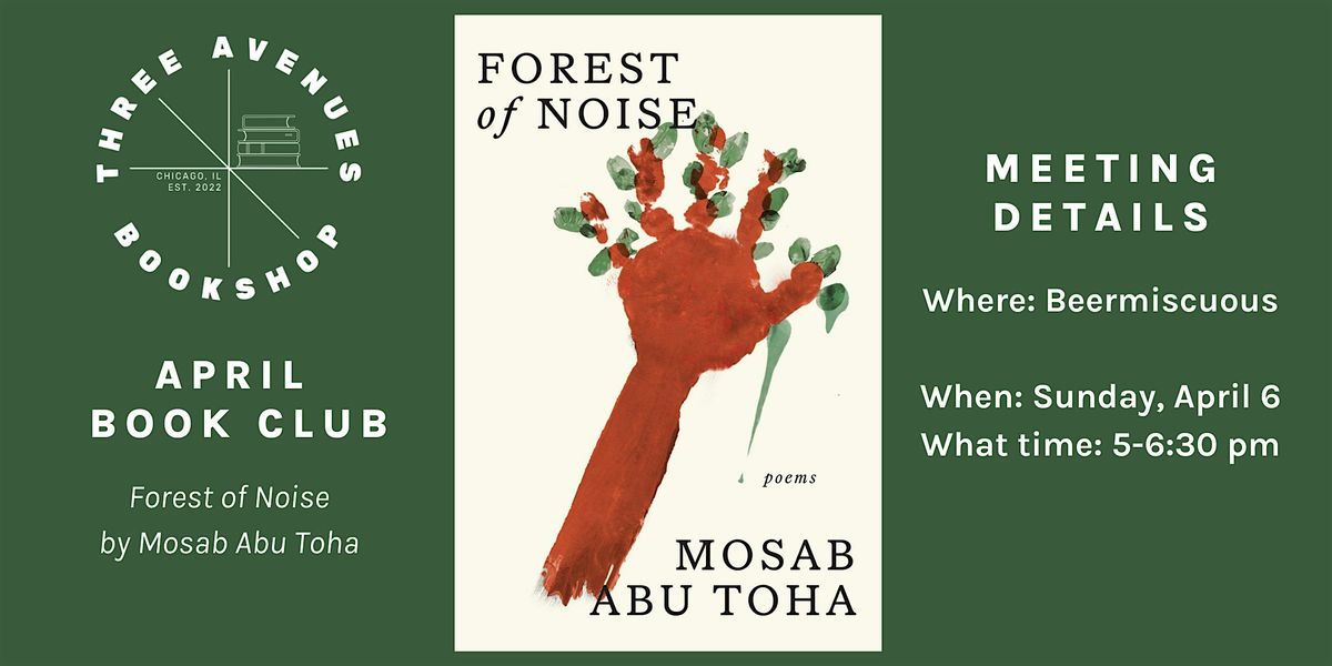 April Book Club with Three Avenues: Forest of Noise: Poems