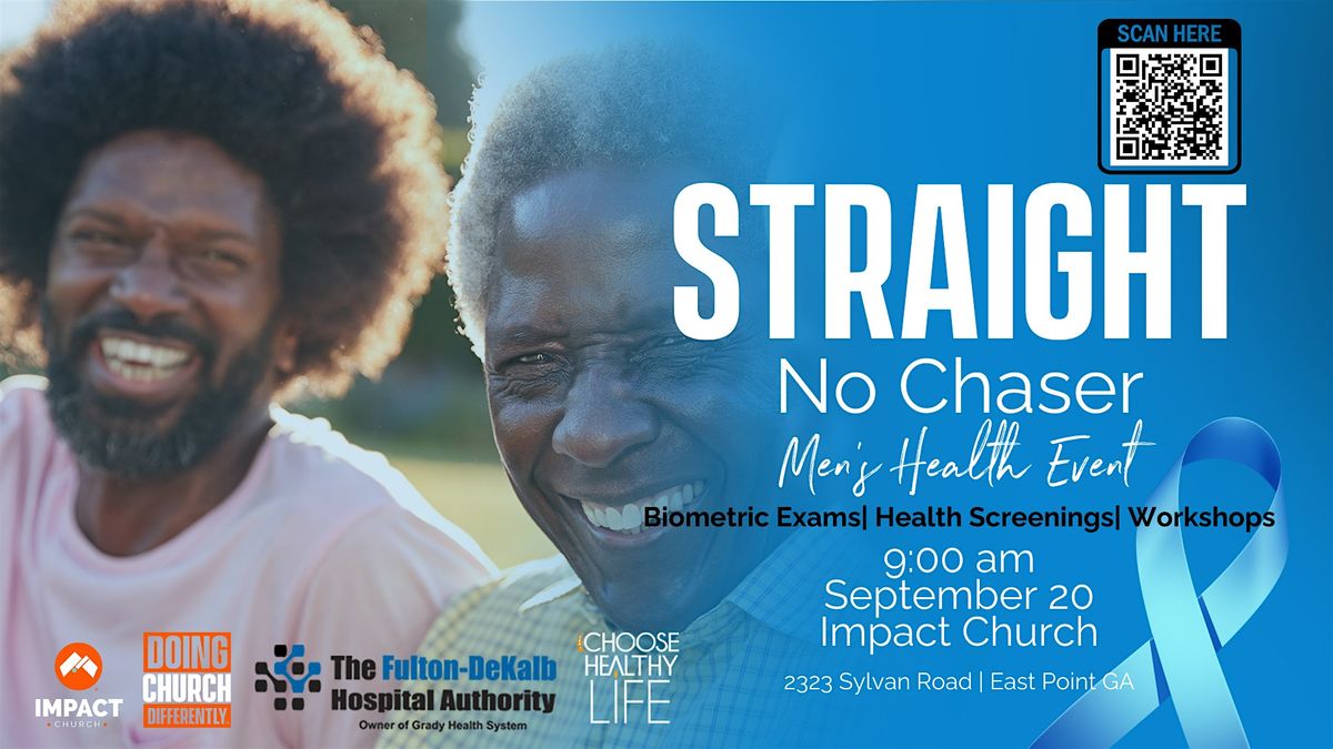 Straight No Chaser Men's Health Event