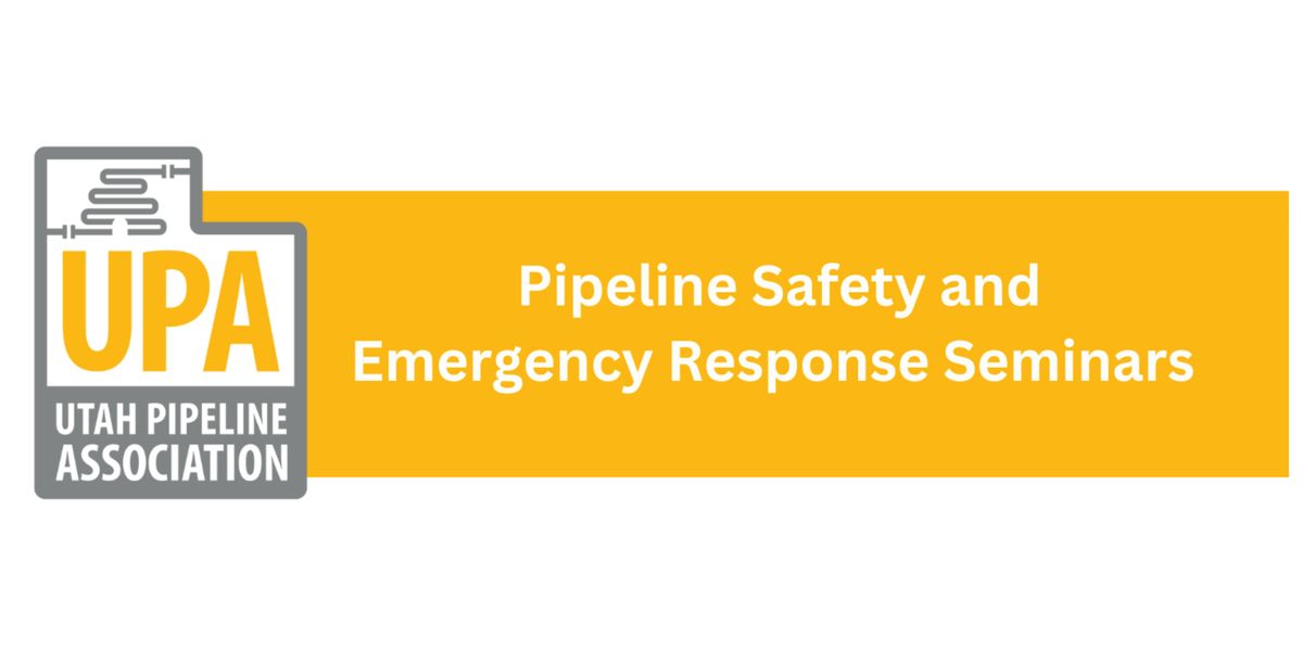 CEDAR CITY - 2026 UPA PIPELINE SAFETY  AND EMERGENCY  RESPONSE SEMINAR