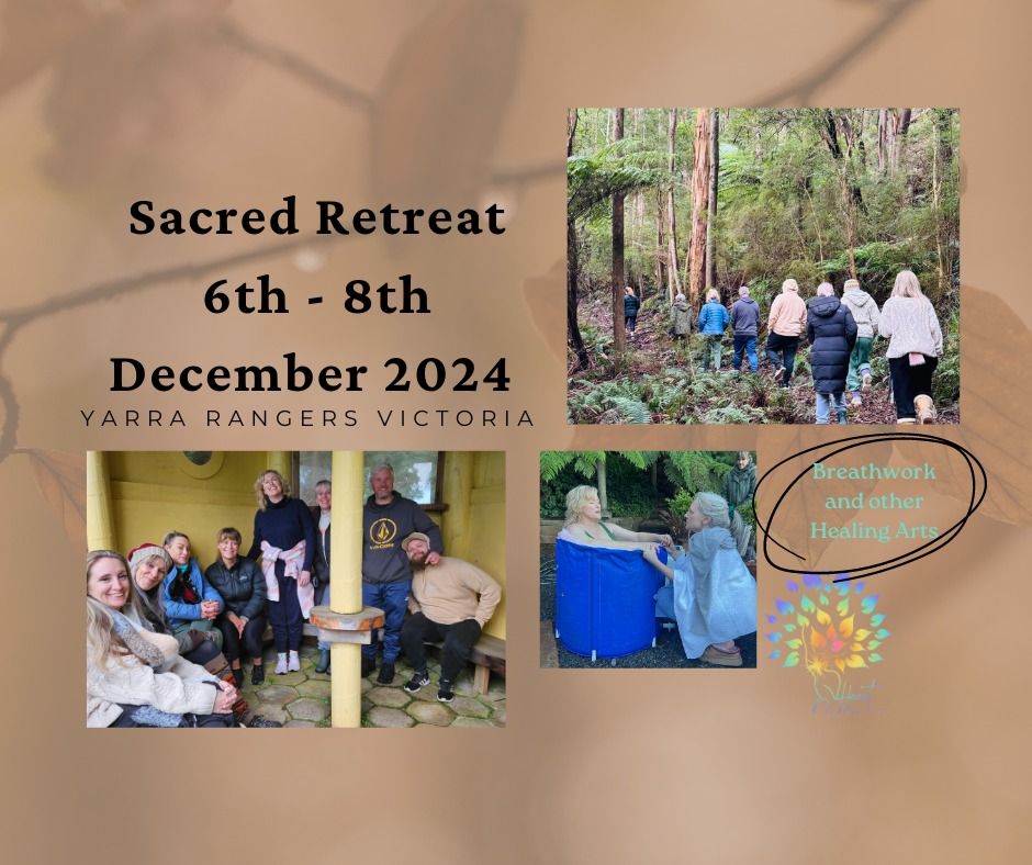 Sacred Weekend Retreat 