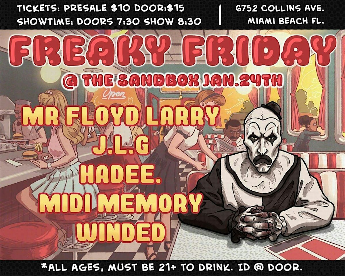 FREAKY FRIDAY @ THE SANDBOX: JANUARY 24TH