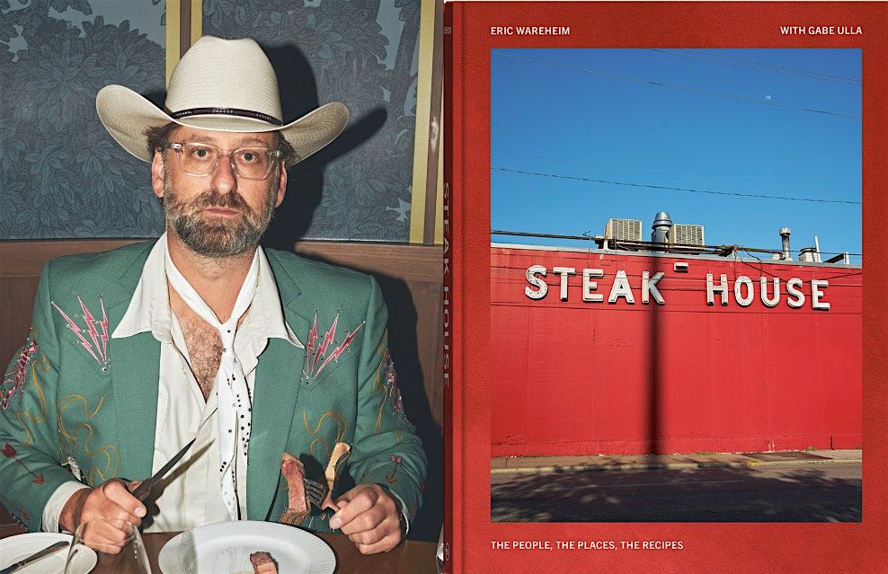 Eric Wareheim in conversation for Steak House  [TICKETED]