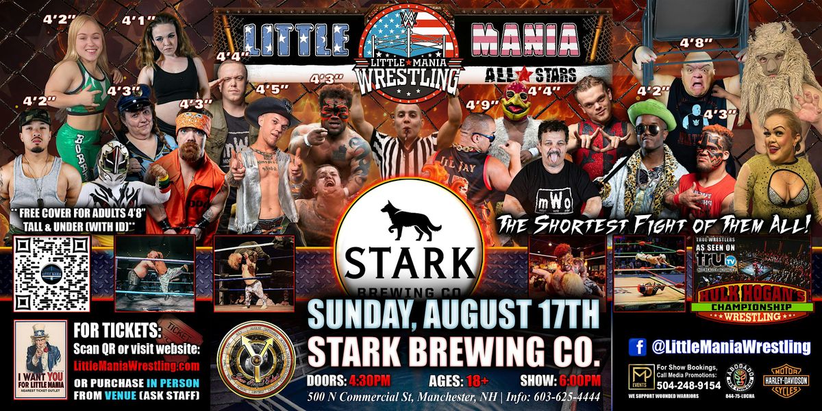 Manchester, NH - Little Mania Midget Wrestling @ Stark Brewing Co.