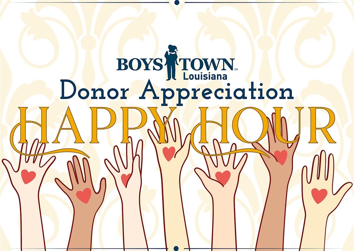Boys Town Louisiana Donor Appreciation Party