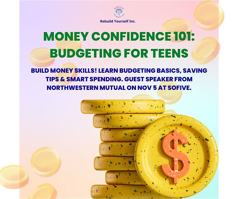 Money Confidence 101: Budgeting for Teens