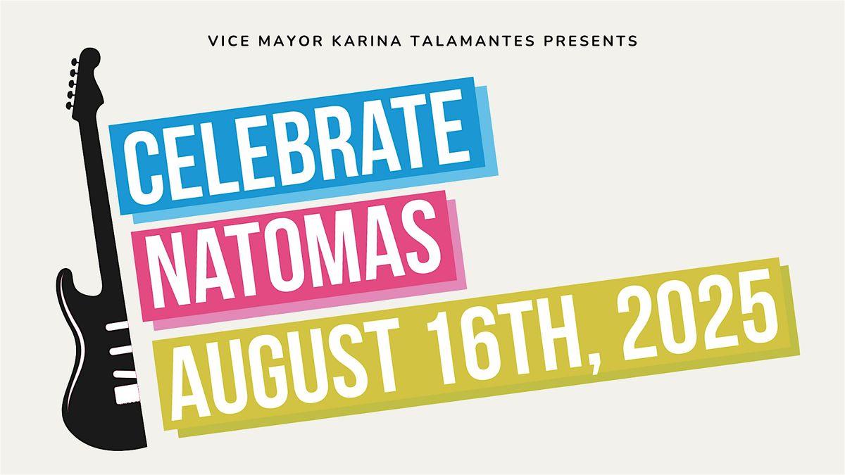 Celebrate Natomas