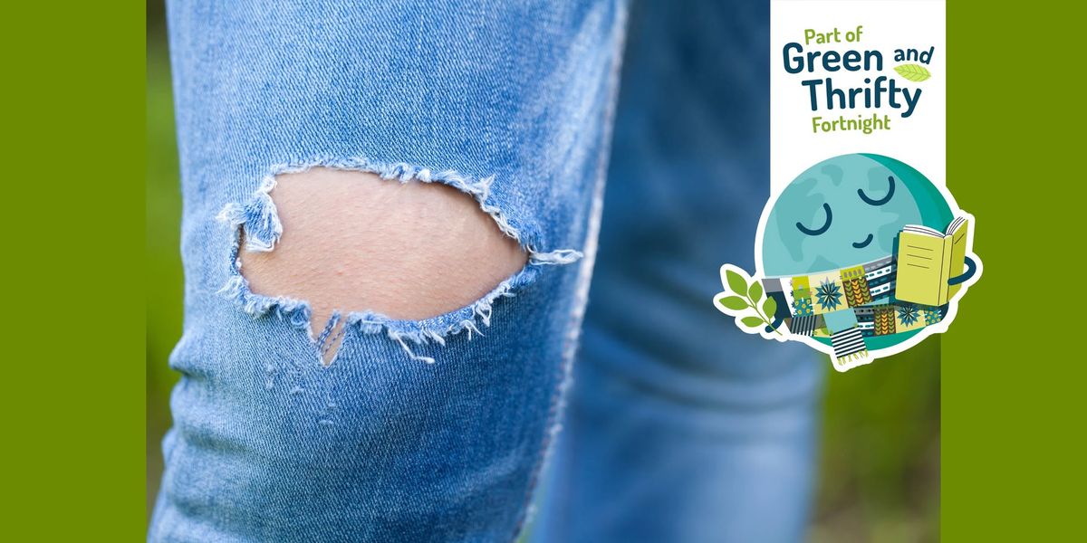 FREE Green & Thrifty: Patching Workshop