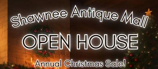 Shawnee Antique Mall Christmas Open House