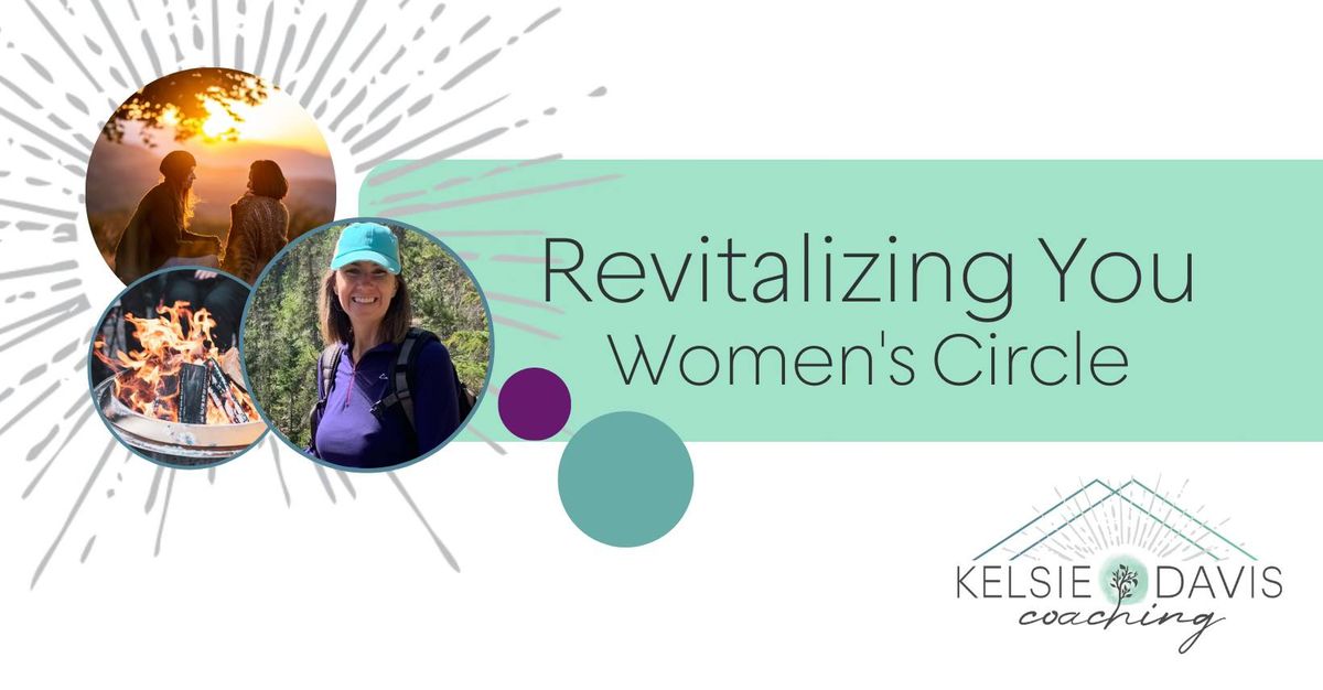 Revitalizing You -Women's Circle - Nov 7th - Crystal Work