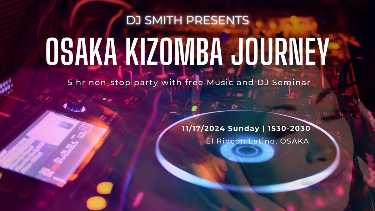 OSAKA KIZOMBA JOURNEY 