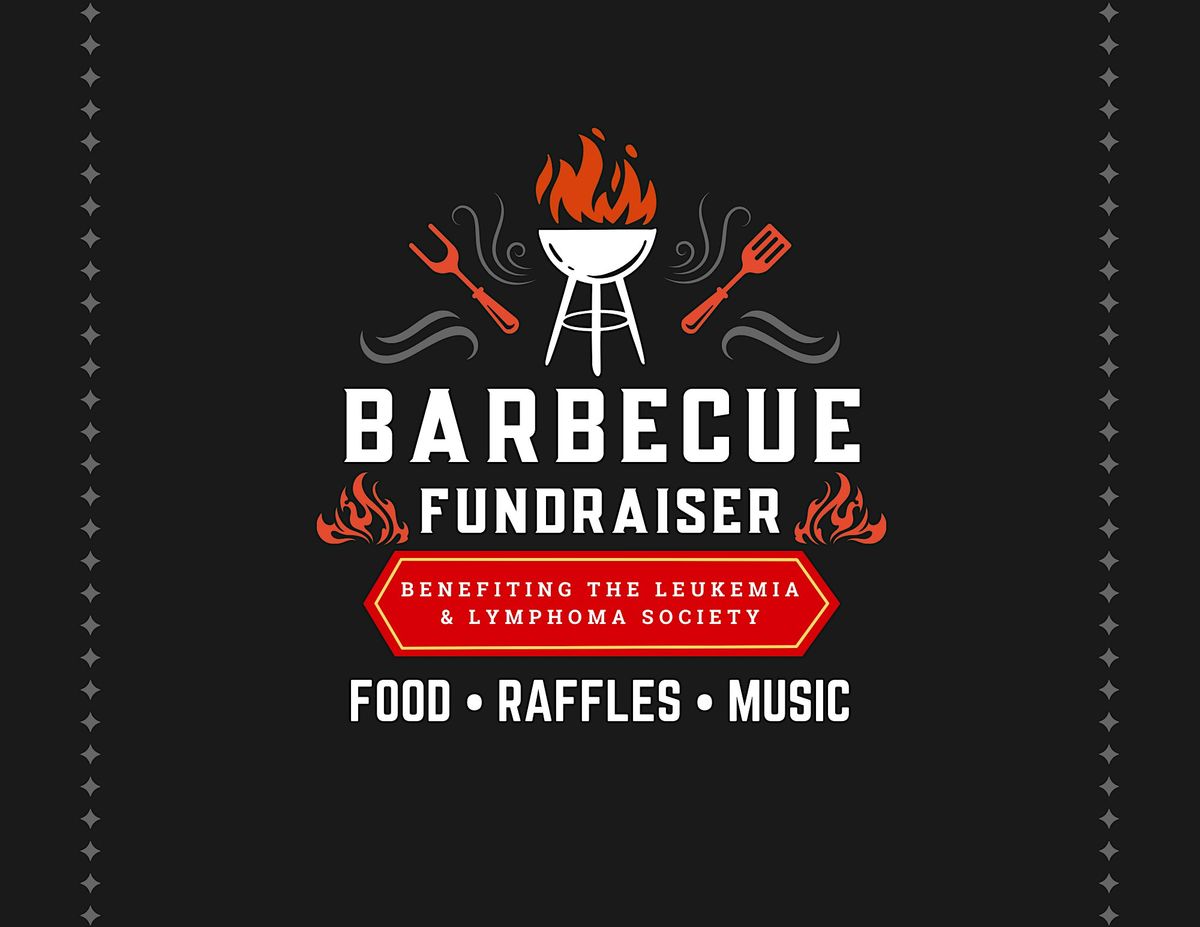 Barbecue Fundraiser (Leukemia & Lymphoma Society)