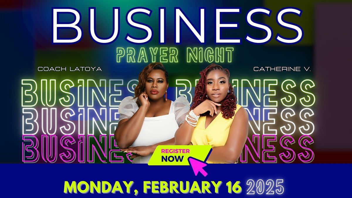 Business Prayer Night: Doing Business God\u2019s Way