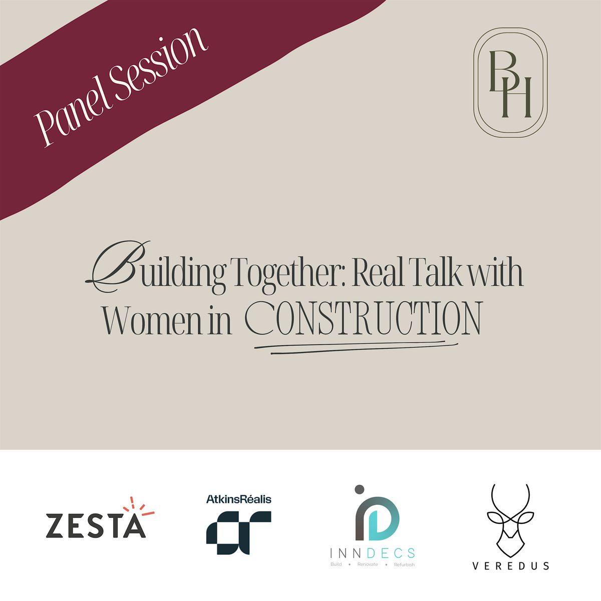Built By Her | Building Together: Real Talk with Women in Construction