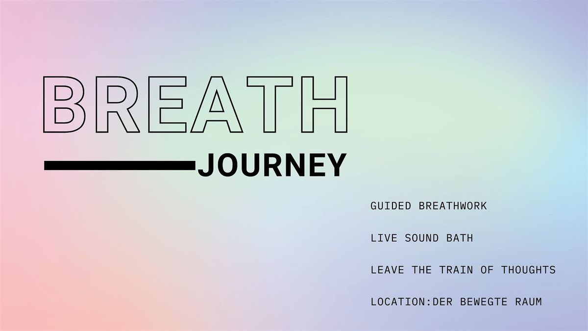 Breath Exploration and Sound Journey: Breathwork & Live Sound Bath