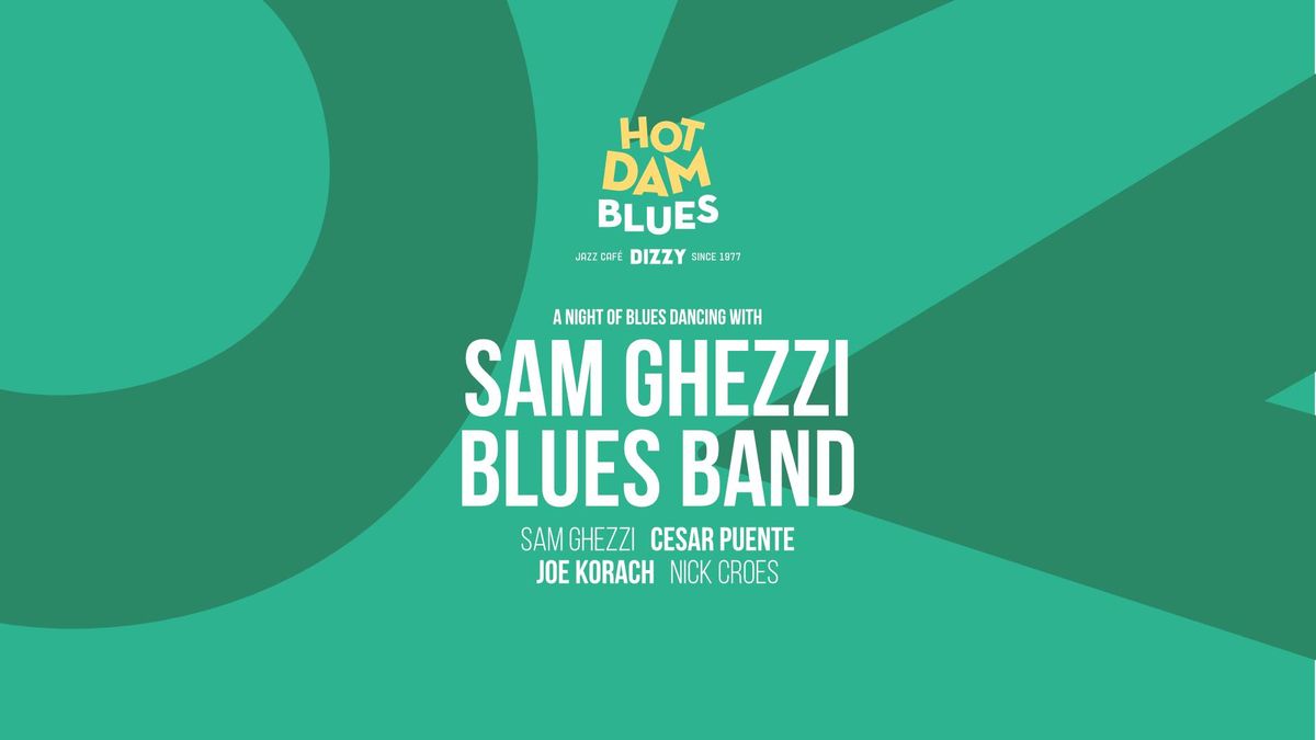Hot Dam Blues: Sam Ghezzi Blues Band