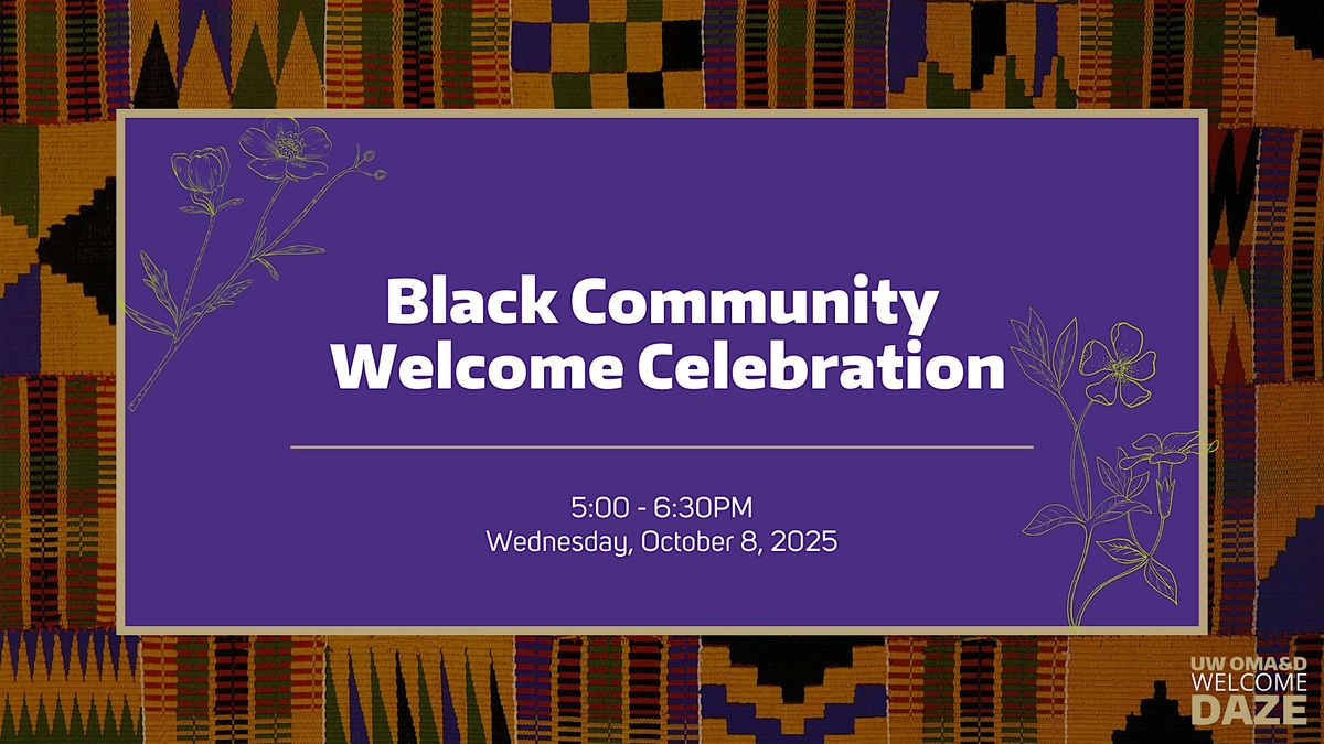 Black Community Welcome Celebration