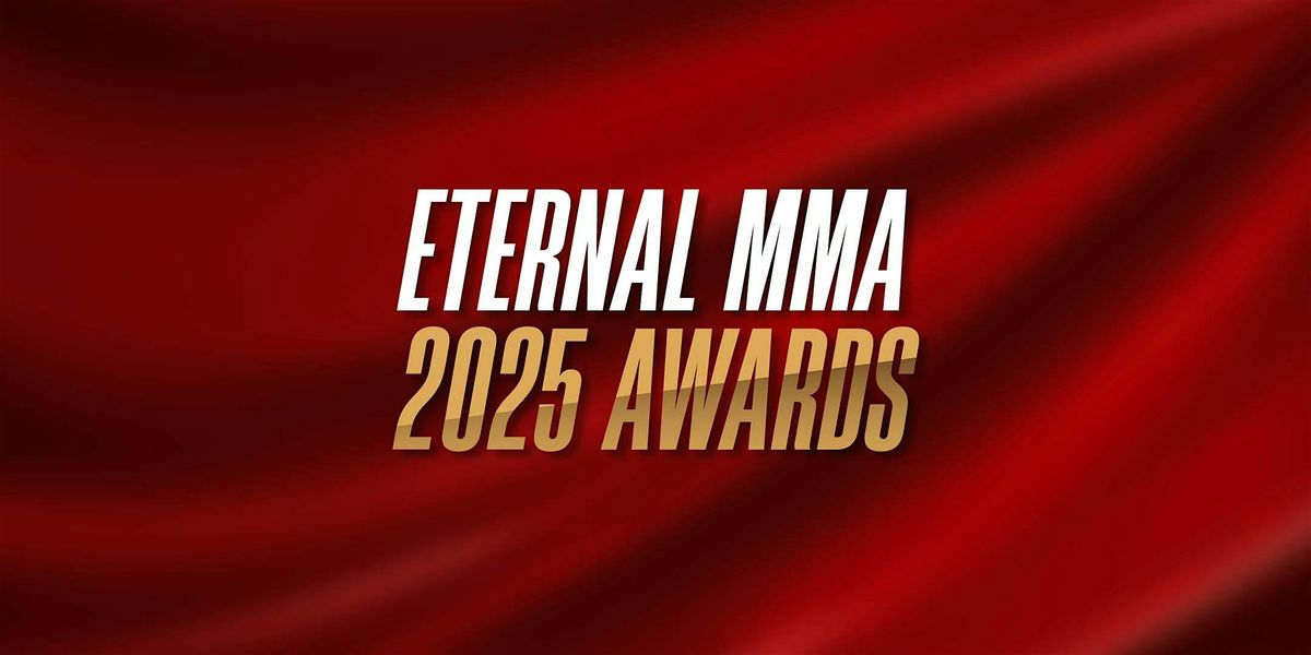 Eternal MMA 2025 Awards