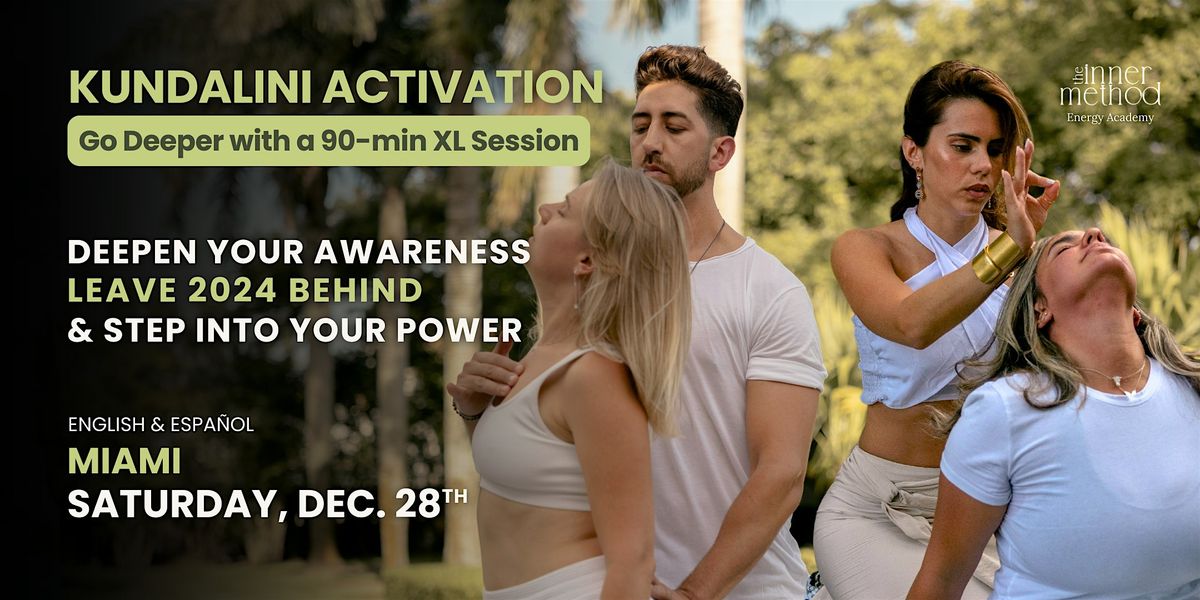 Kundalini Activation 90 min extra long session \u2022 Leave 2024 Behind \u2022 Dec 28