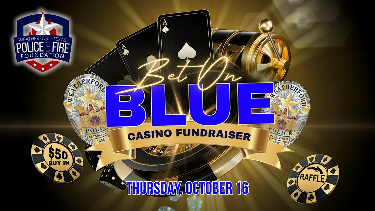 Bet on Blue Casino Night Fundraiser