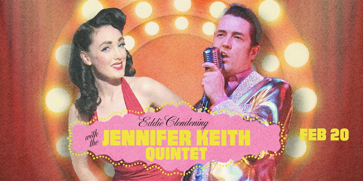 Jennifer Keith Sextet with Eddie Clendening