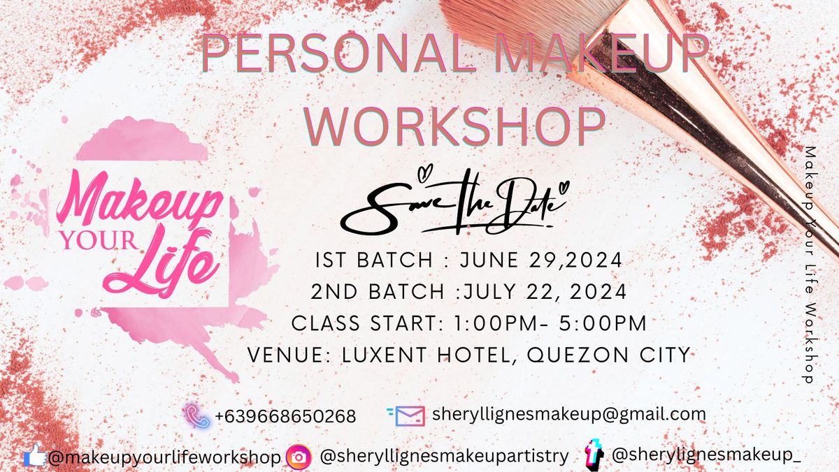 Makeup Your Life Workshop 2024