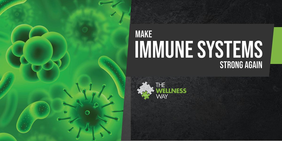Make Immune Systems Strong Again