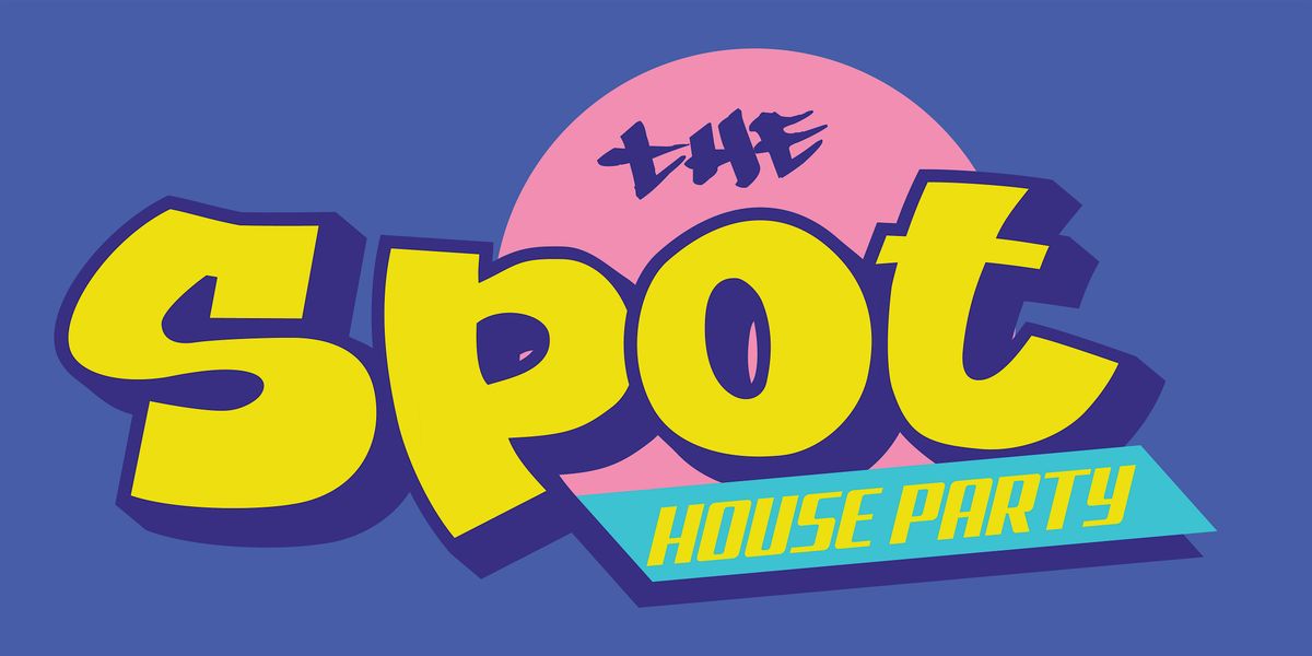 House Party at The Spot Thornton