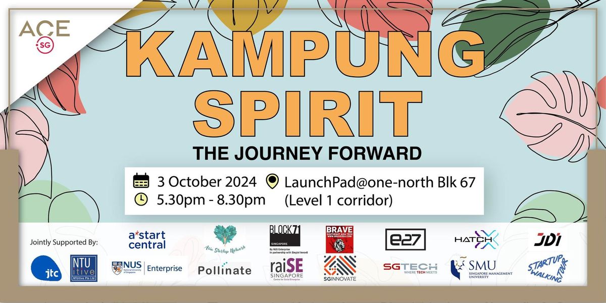 Kampung Spirit - The Journey Forward