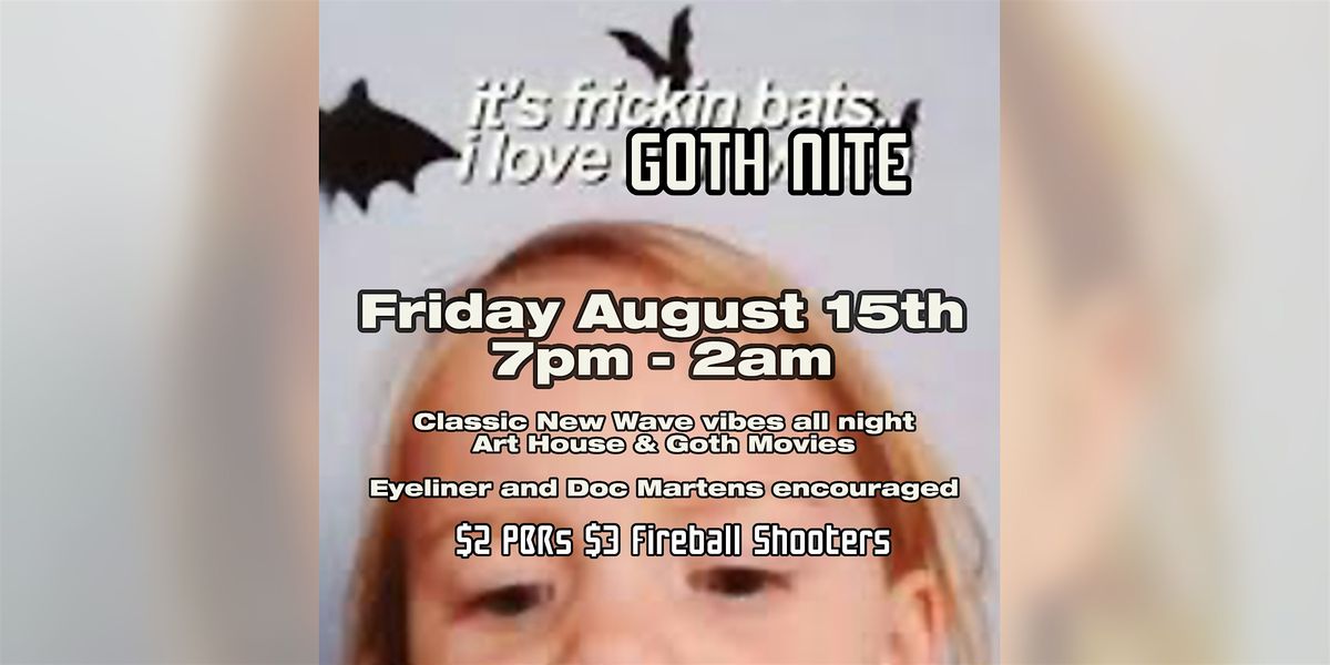 Goth Nite @ Keg & Coin