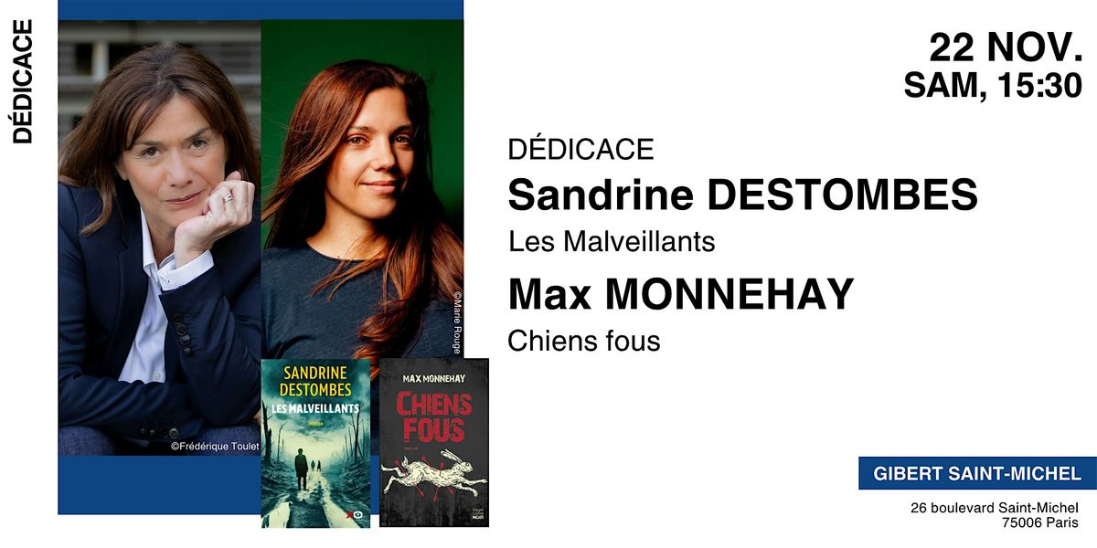 Gibert d\u00e9dicace : Sandrine Destombes & Max Monnehay