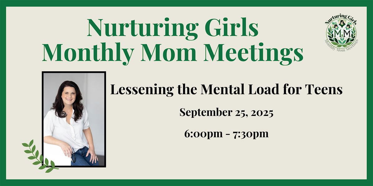 Nurturing Girls Monthly Meeting for Moms