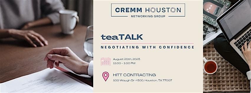 Houston CREMM 2025  TeaTALK