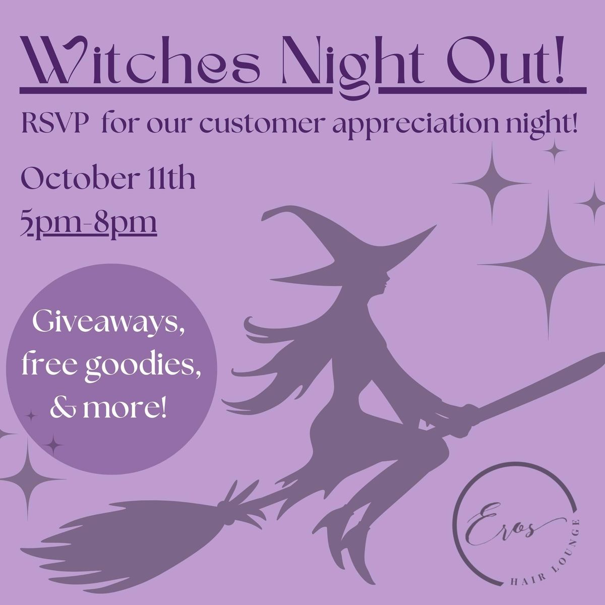 Customer Appreciation Night - Witches Night Out